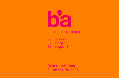  - 'Una Boccata d’Arte 2023 - 20 artisti 20 borghi 20 regioni'