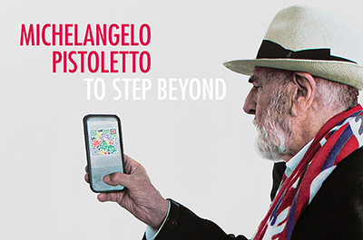 Michelangelo Pistoletto - To Step Beyond