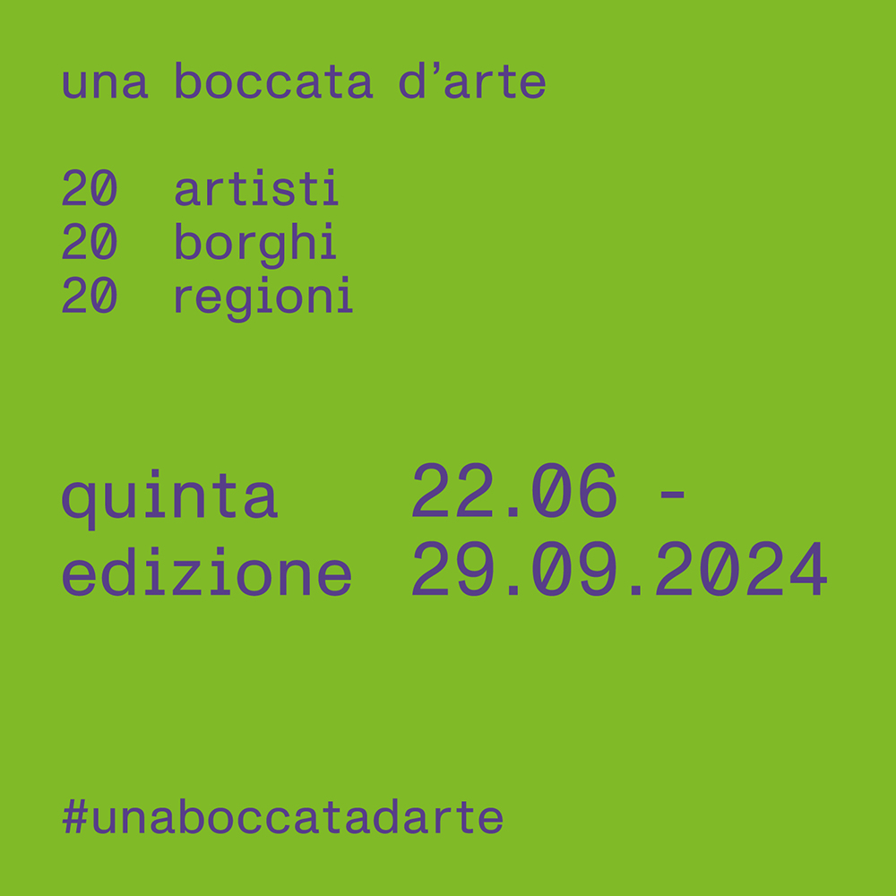  - Una Boccata d’Arte 2024 - 20 artisti 20 borghi 20 regioni