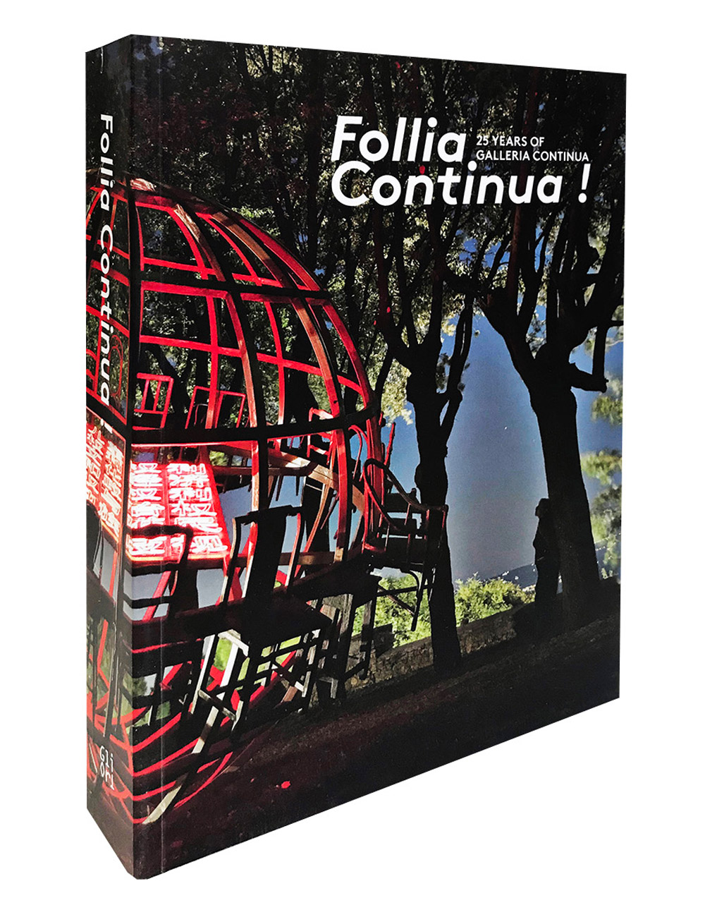 FOLLIA CONTINUA! 25 Years of Galleria Continua, 2015